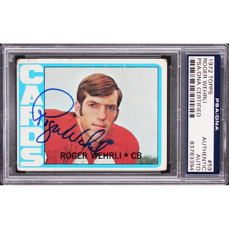 Cardinals Roger Wehrli Authentic Signed 1972 Topps #59 Card PSA/DNA Slabbed