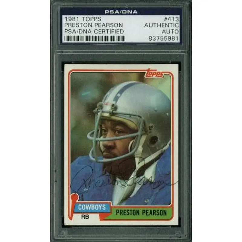 Cowboys Preston Pearson Signed Card 1981 Topps #413 PSA/DNA Slabbed #83755981
