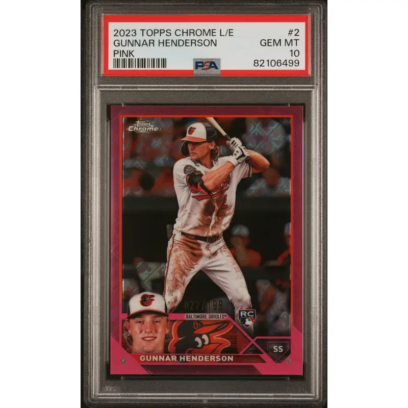 Gunnar Henderson 2023 Topps Chrome Logofractor #2 Pink Refractor PSA 10 Gem Mint