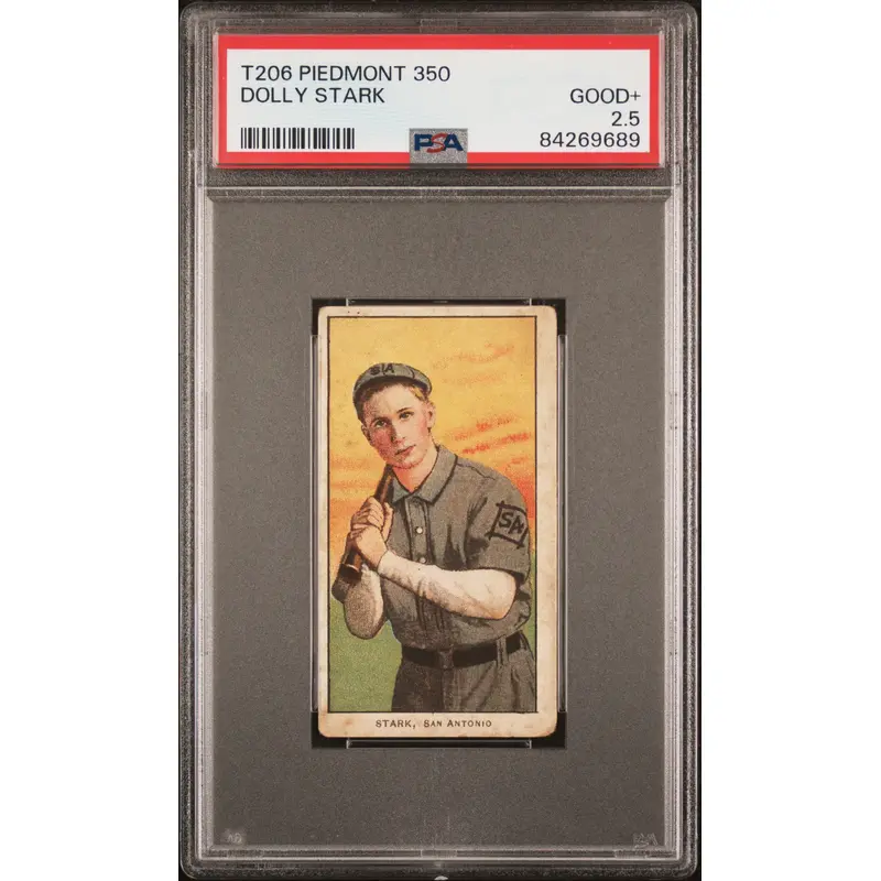 Dolly Stark 1909-11 T206 Piedmont 350 PSA 2.5 Good+