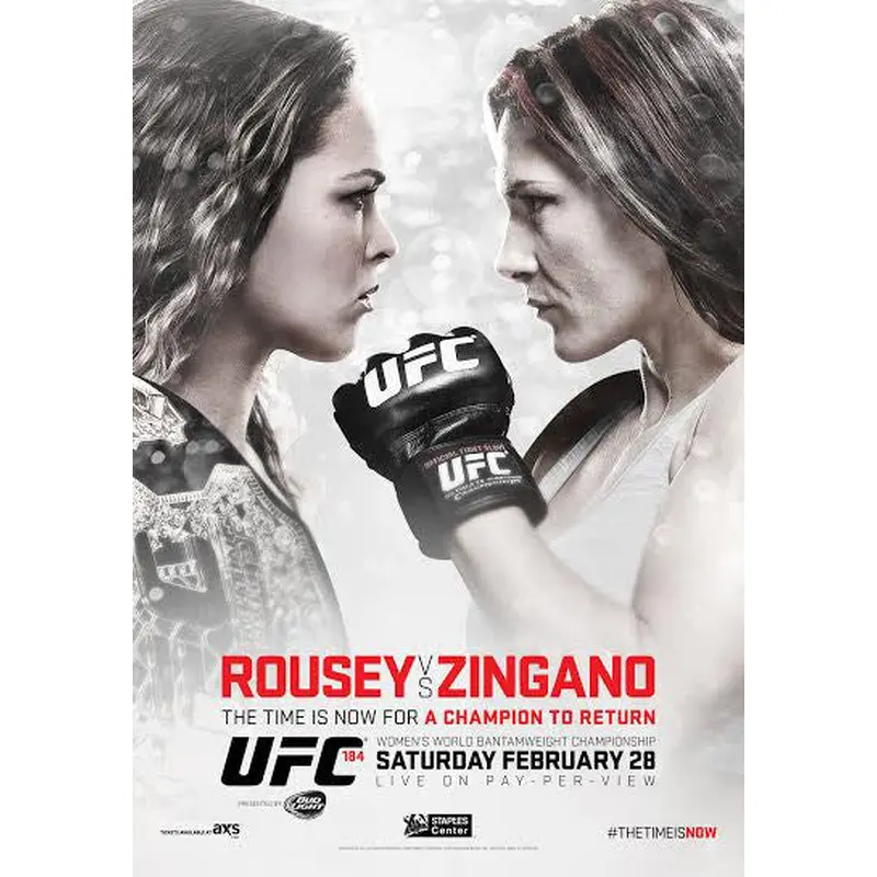 UFC 184 Official Event Poster (Ronda Rousey vs Cat Zingano) - Los Angeles 2/28/2015