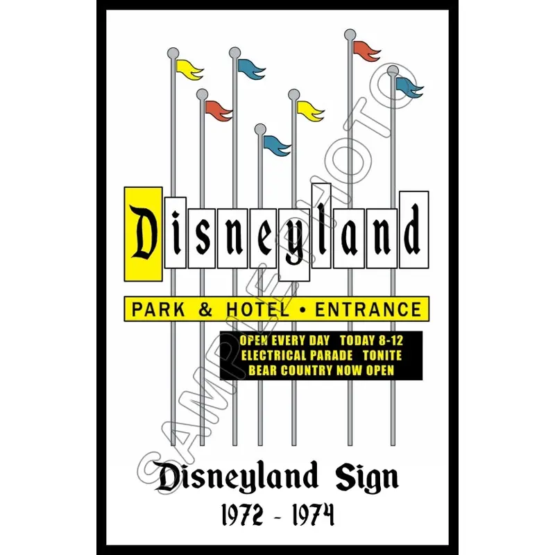 Disneyland Sign 1972-1974 Poster 11X17 - 1252