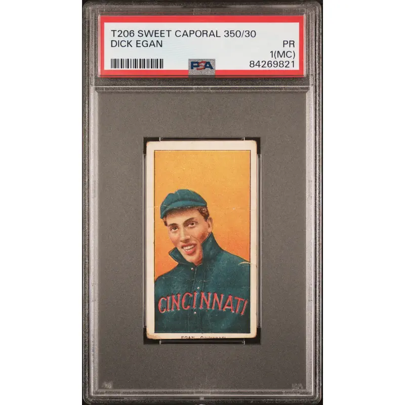 Dick Egan 1909-11 T206 Sweet Caporal 350/30 PSA 1 Poor MC