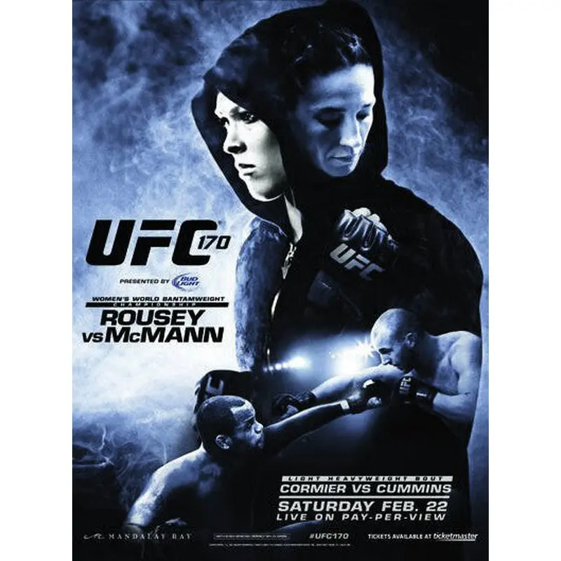 UFC 170 Official Event Poster (Rousey/McMann, Cormier/Cummins) - 2/22/2014