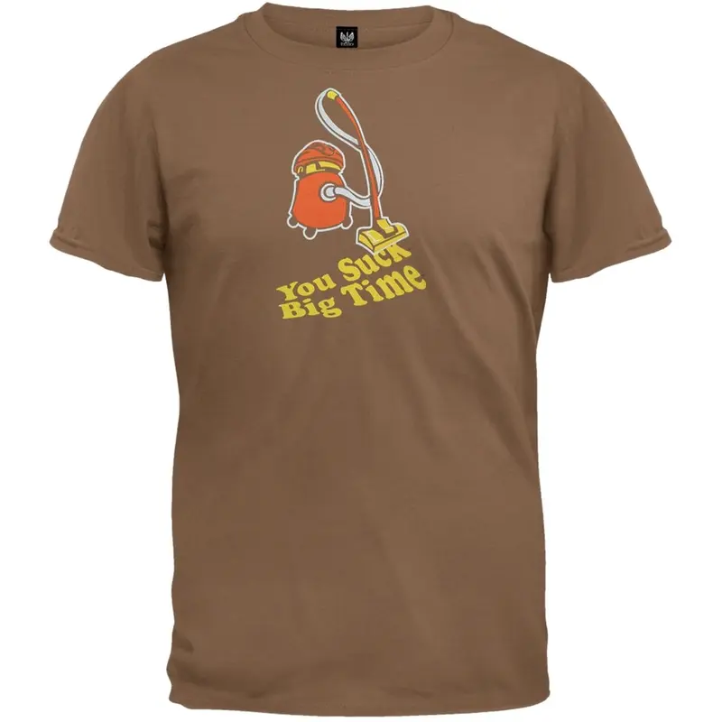 You Suck Big Time Vacuum T-Shirt