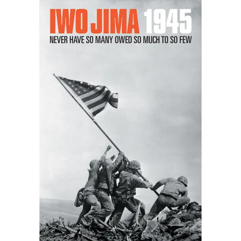 Iwo Jima 1945 "Never Have So Many" US Marines American Military Poster - American Image
