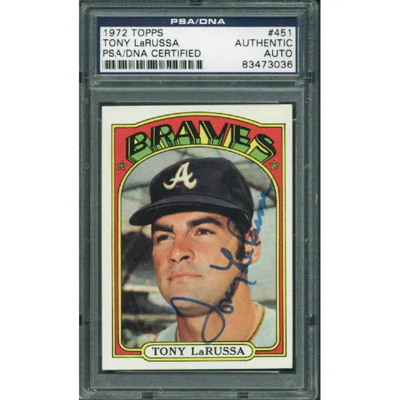 Braves Tony Larussa Authentic Signed Card 1972 Topps #451 PSA/DNA Slabbed