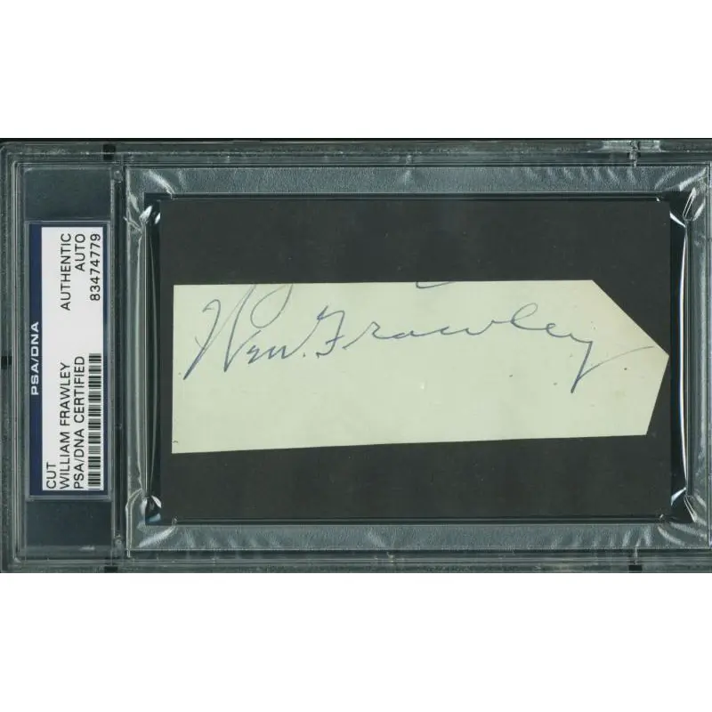 William Frawley Authentic Signed 1.75X5 Cut Autographed PSA/DNA Slabbed