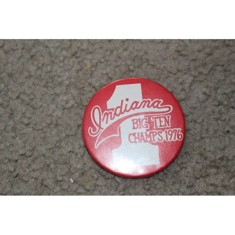 1976 Indiana University Basketball Big 10 Champions Pinback Button