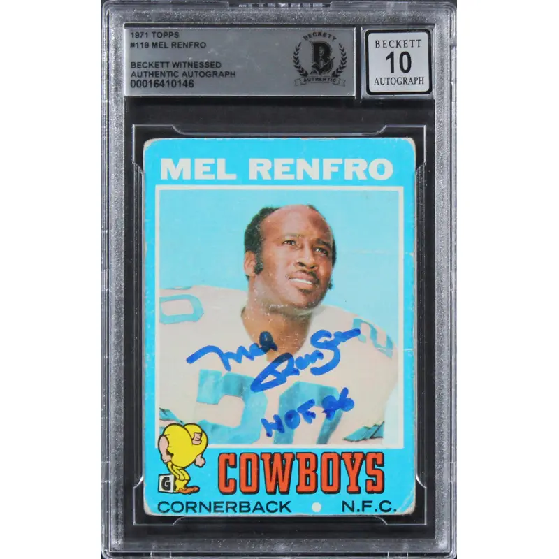 Cowboys Mel Renfro "HOF 96" Signed 1971 Topps #118 Card Auto 10! BAS Slabbed 3