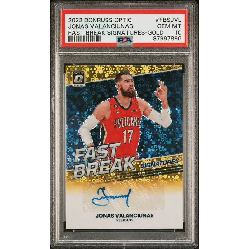 Jonas Valanciunas 2022 Donruss Optic Fast Break Gold Auto #1/10 PSA 10 Gem Mint