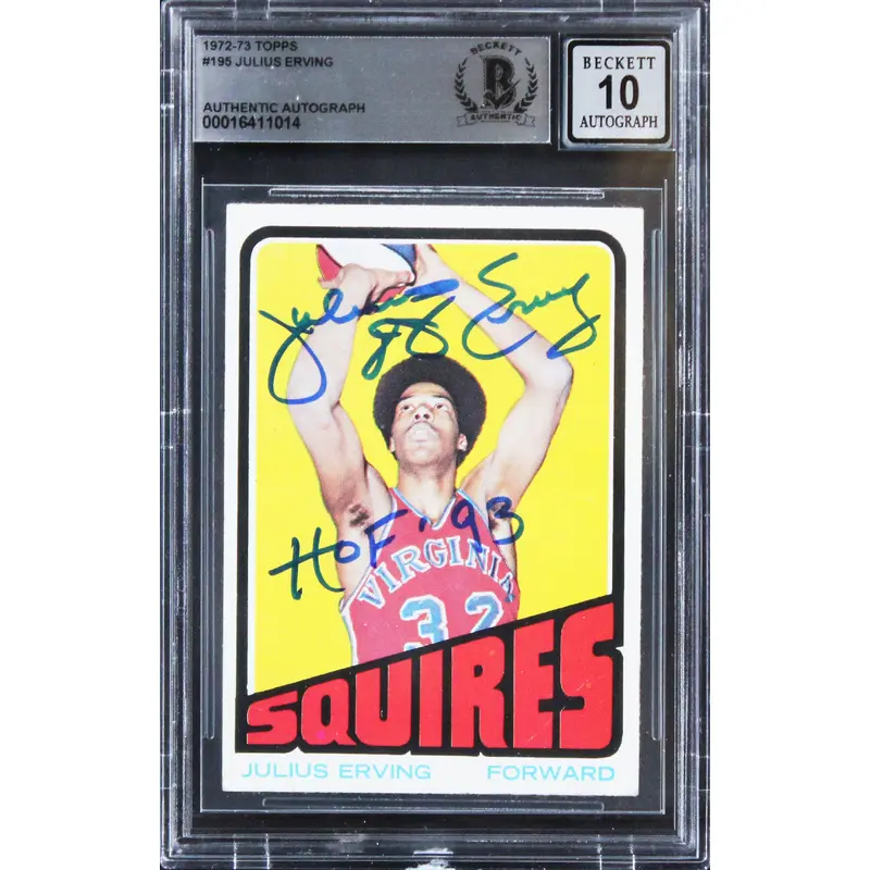 Julius Erving "HOF 93" Signed 1972 Topps #195 Rookie Card Auto 10! BAS Slabbed 5