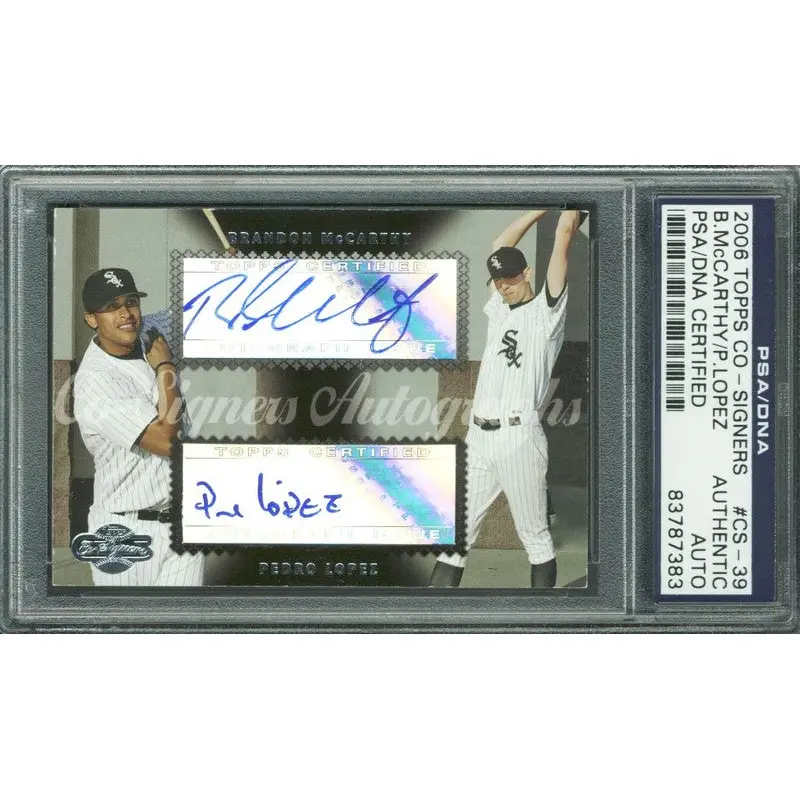 Brandon McCarthy & Pedro Lopez Signed Card 2006 Topps #CS-39 PSA/DNA Slabbed
