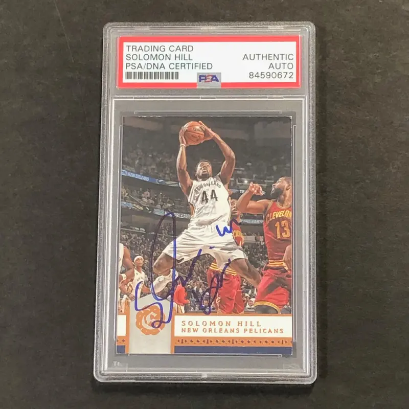 2016-17 Panini Excalibur #114 Solomon Hill Signed Card AUTO PSA Slabbed Pelicans